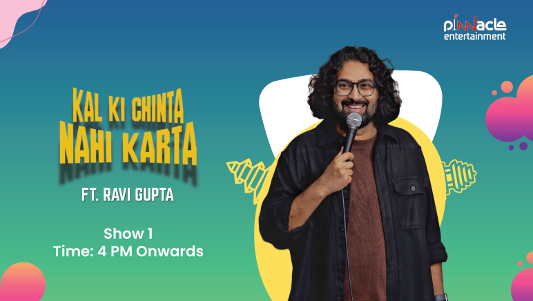 Kal Ki Chinta Nahi Karta ft. Ravi Gupta 1st Show